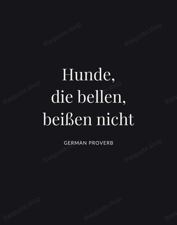 Hunde, die bellen, beißen nicht — German Proverb | Printable Wall Art — Midnight Serif