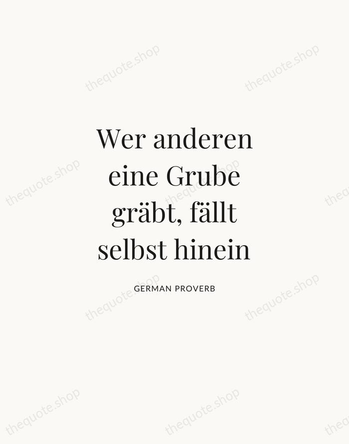 Wer anderen eine Grube gräbt, fällt selbst hinein — German Proverb | Printable Wall Art — Atelier Serif