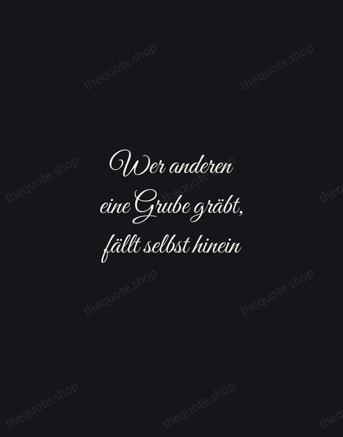 Wer anderen eine Grube gräbt, fällt selbst hinein — German Proverb — Night Script