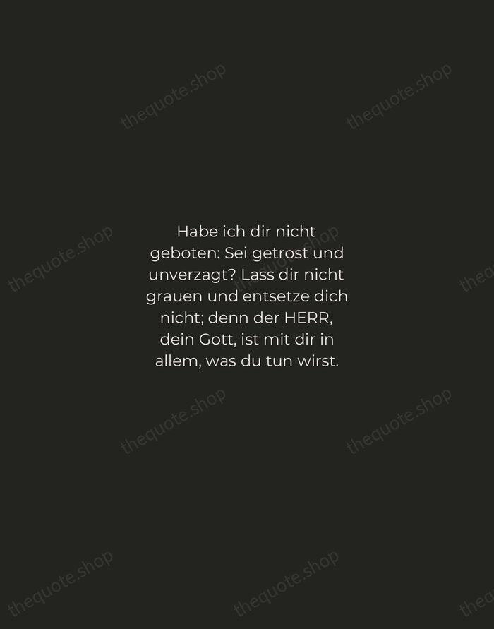 Habe ich dir nicht geboten: Sei getrost und unverzagt? Lass dir nicht… — Bible (Lutherbibel) — Tracked Caps Unsigned