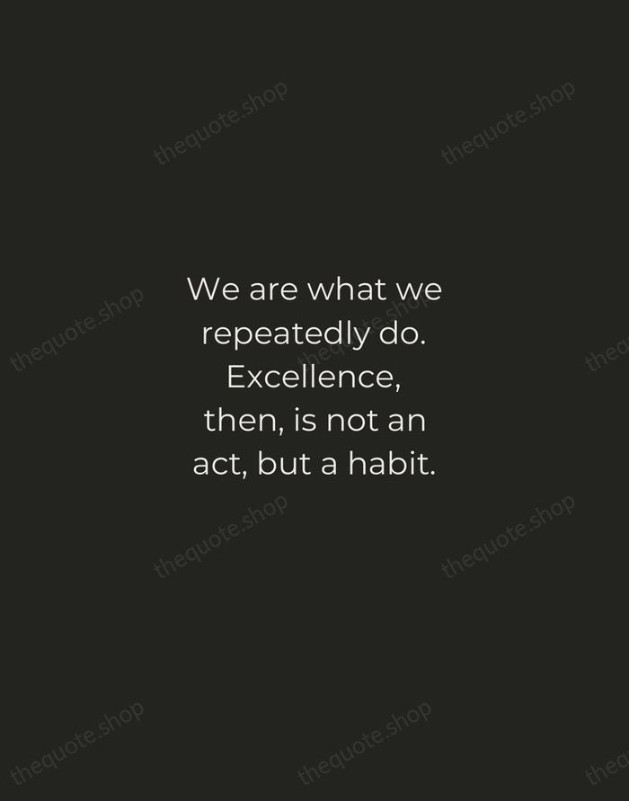 We are what we repeatedly do. Excellence, then, is not an act… — Aristotle — Tracked Caps Unsigned