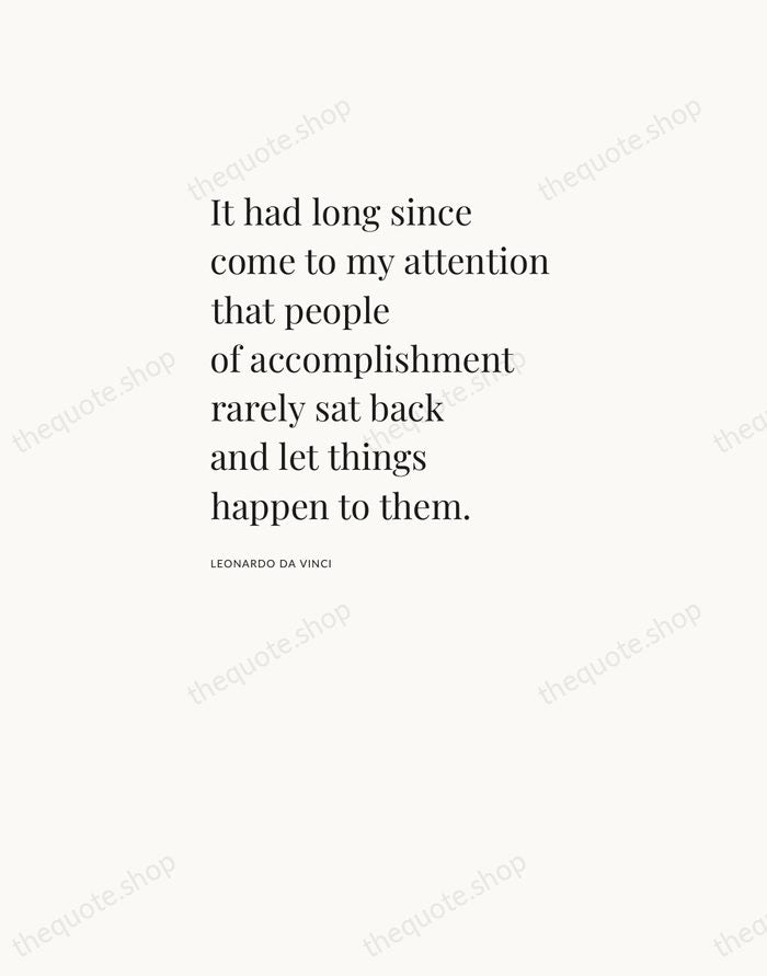 It had long since come to my attention that people of accomplishment… — Leonardo da Vinci — Asymmetric Left
