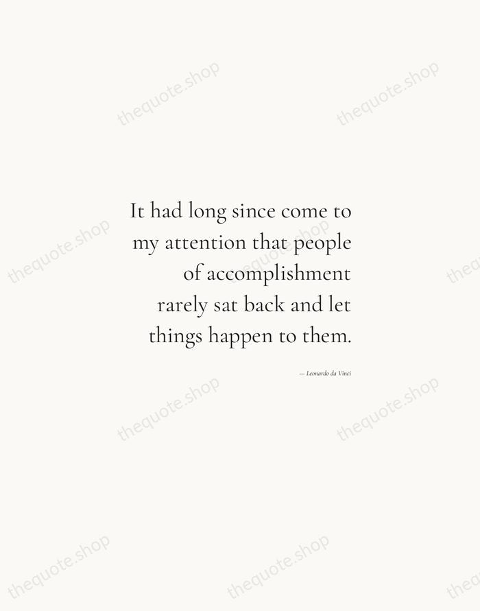 It had long since come to my attention that people of accomplishment… — Leonardo da Vinci — Soft Serif Right