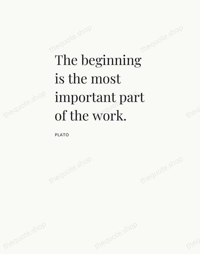 The beginning is the most important part of the work. — Plato — Asymmetric Left