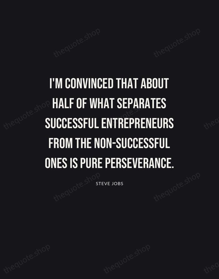 I'm convinced that about half of what separates successful entrepreneurs from the… — Steve Jobs | Printable Wall Art — Poster Condensed