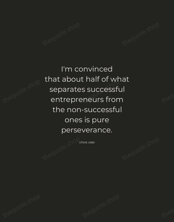 I'm convinced that about half of what separates successful entrepreneurs from the… — Steve Jobs — Charcoal Sans