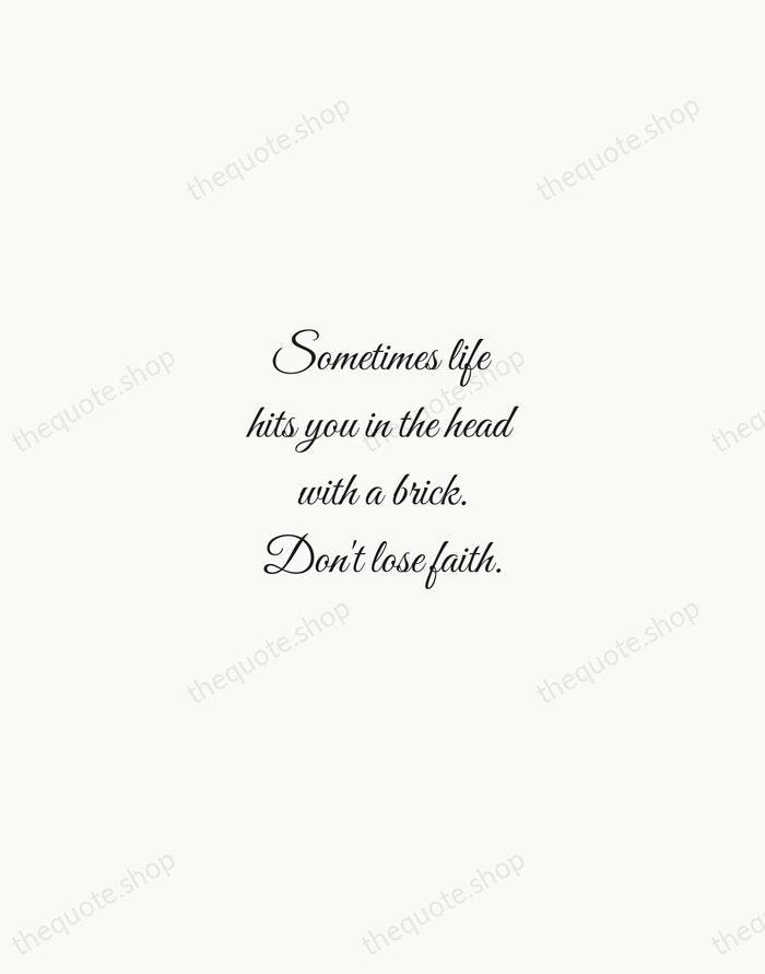 Sometimes life hits you in the head with a brick. Don't lose… — Steve Jobs — Script Whisper