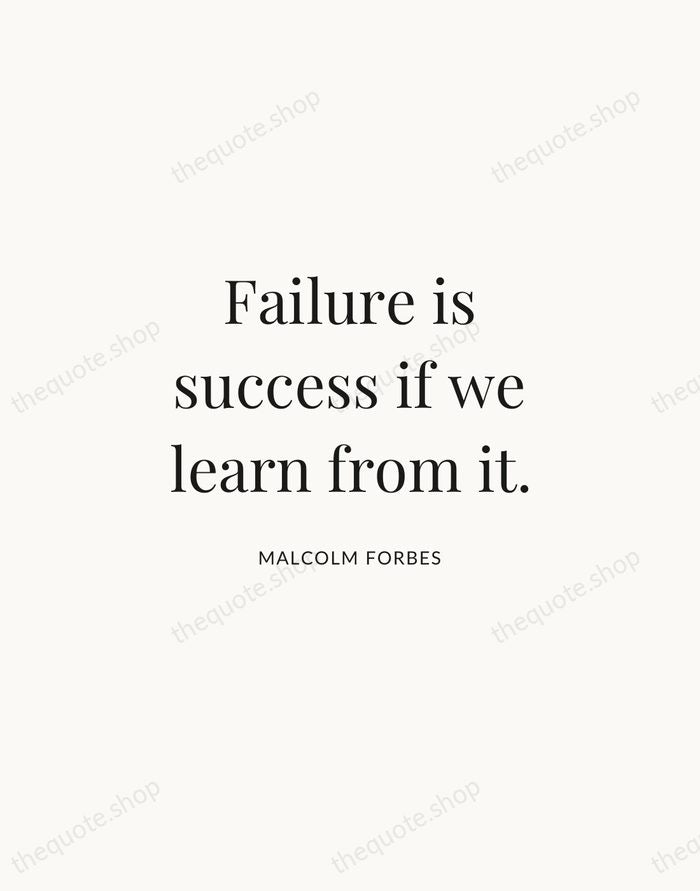 Failure is success if we learn from it. — Malcolm Forbes | Printable Wall Art — Atelier Serif