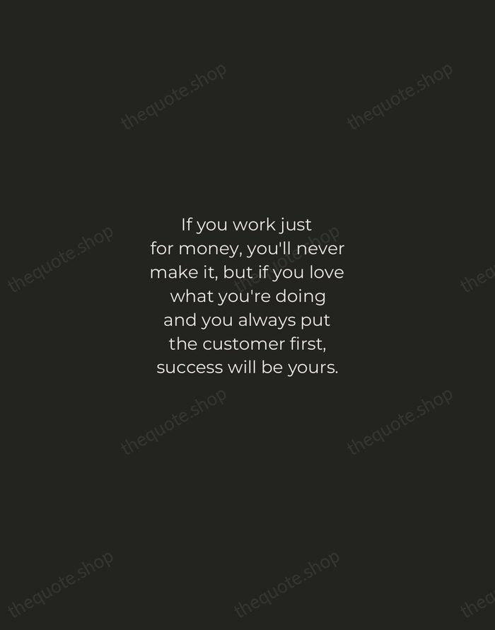 If you work just for money, you'll never make it, but if… — Ray Kroc — Tracked Caps Unsigned