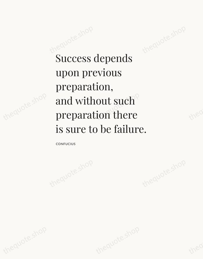 Success depends upon previous preparation, and without such preparation there is sure… — Confucius — Asymmetric Left