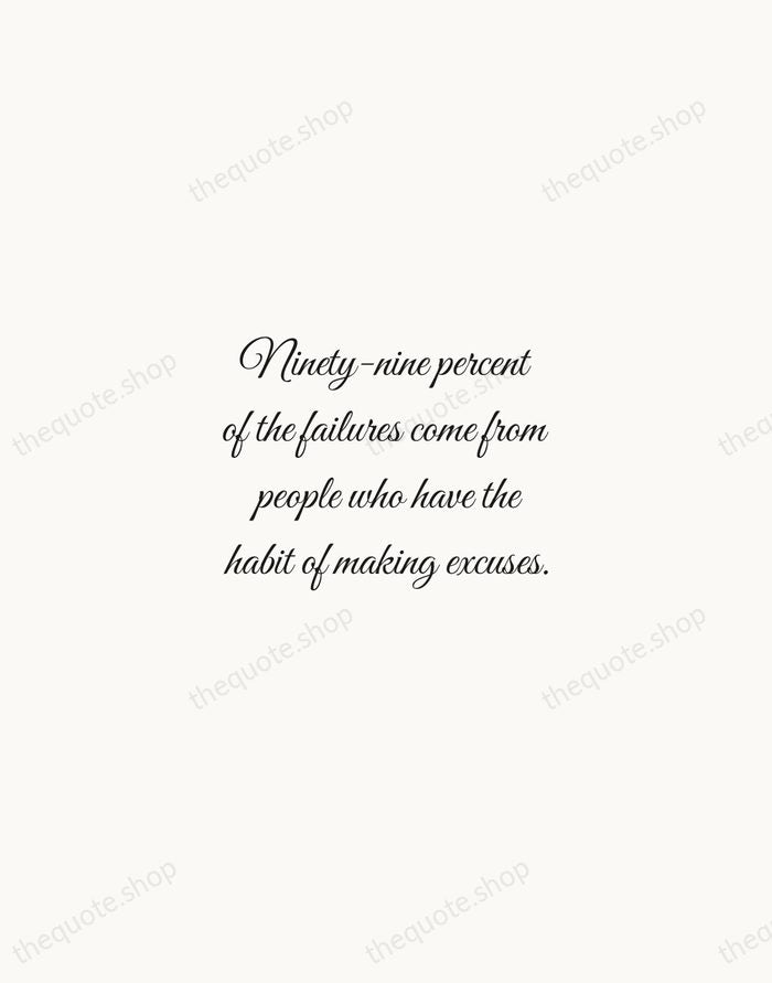 Ninety-nine percent of the failures come from people who have the habit… — George Washington Carver — Script Whisper