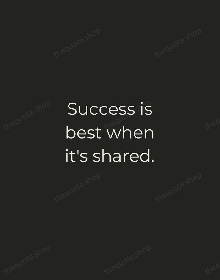 Success is best when it's shared. — Howard Schultz — Tracked Caps Unsigned