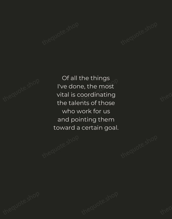 Of all the things I've done, the most vital is coordinating the… — Walt Disney — Tracked Caps Unsigned