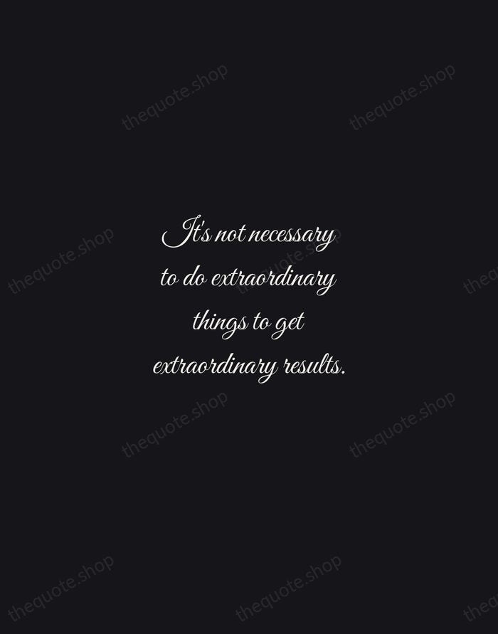 It's not necessary to do extraordinary things to get extraordinary results. — Warren Buffett — Night Script