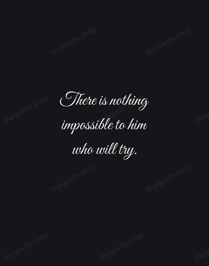 There is nothing impossible to him who will try. — Alexander the Great — Night Script