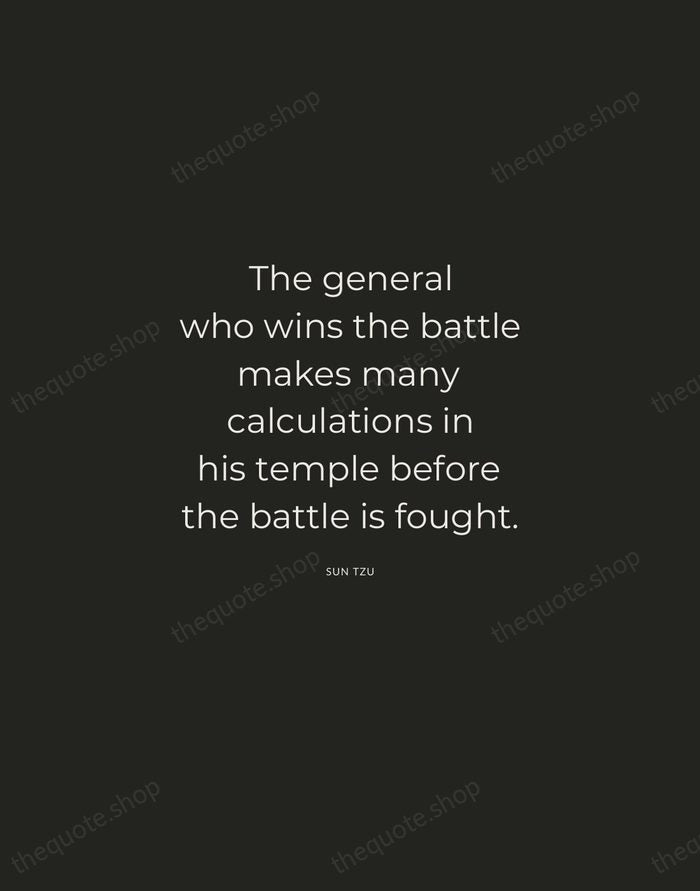 The general who wins the battle makes many calculations in his temple… — Sun Tzu — Charcoal Sans