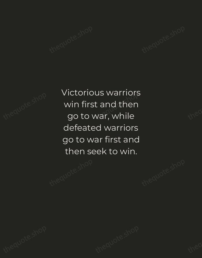 Victorious warriors win first and then go to war, while defeated warriors… — Sun Tzu — Tracked Caps Unsigned