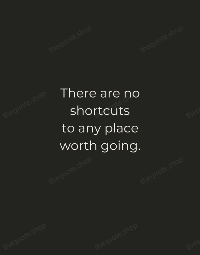 There are no shortcuts to any place worth going. — Beverly Sills — Tracked Caps Unsigned