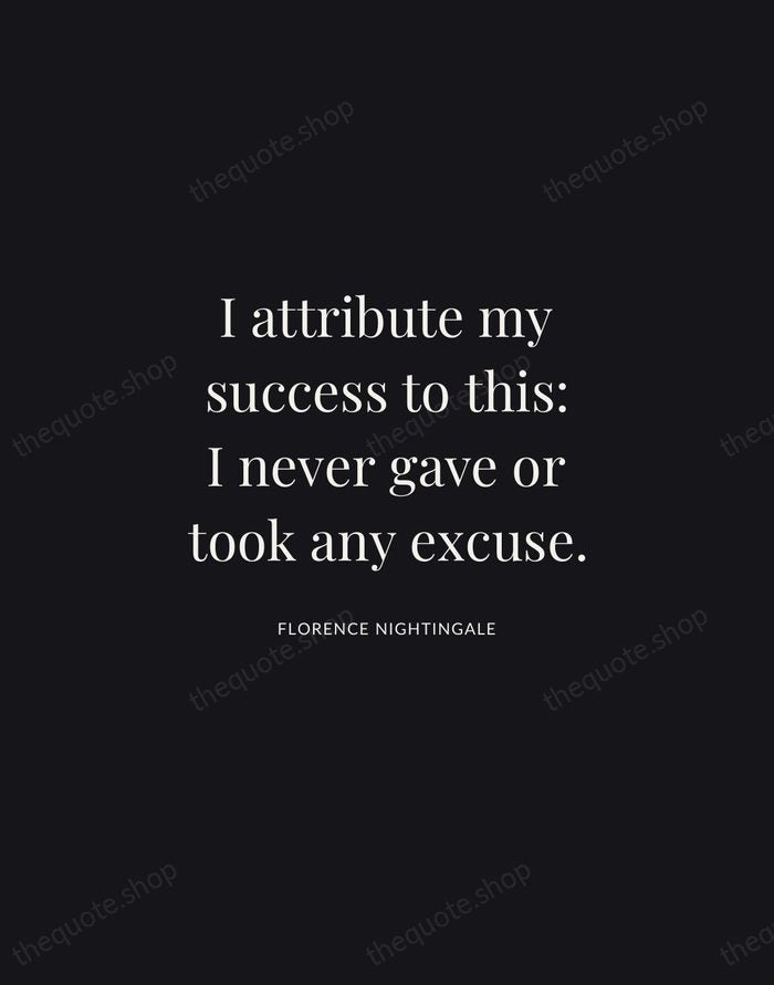 I attribute my success to this: I never gave or took any… — Florence Nightingale | Printable Wall Art — Midnight Serif