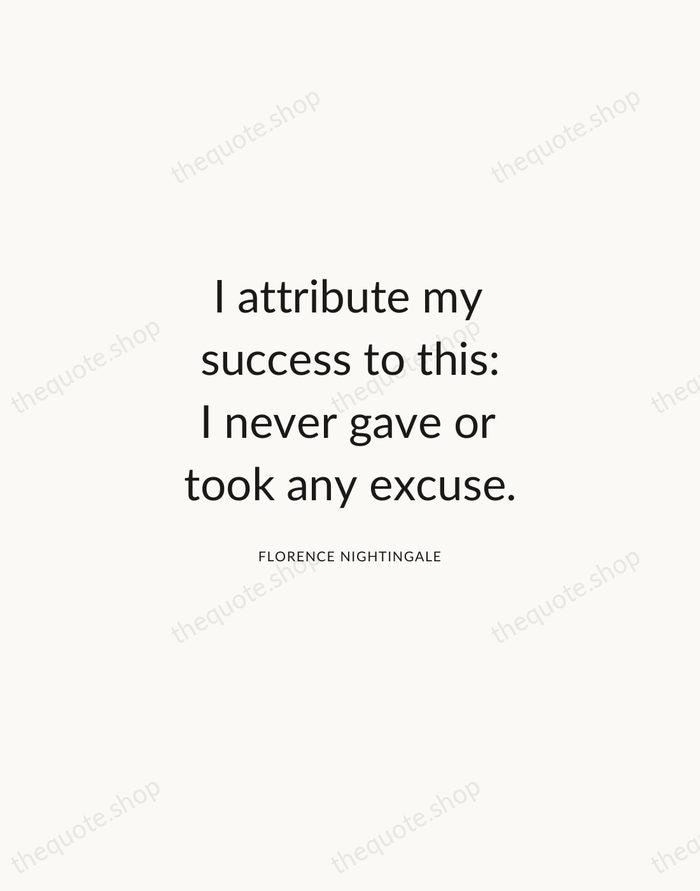 I attribute my success to this: I never gave or took any… — Florence Nightingale — Modern Sans Calm