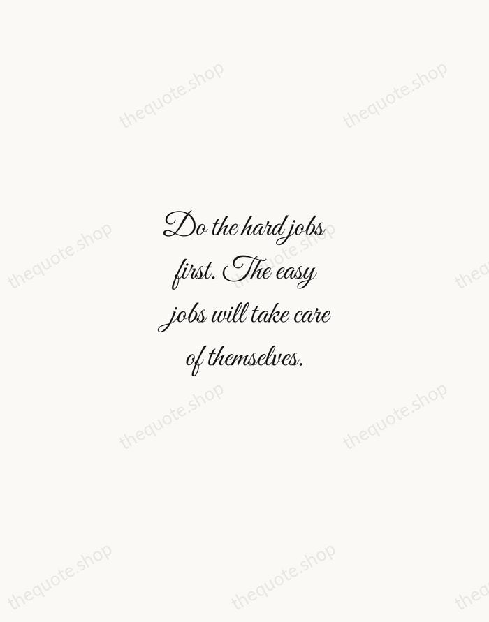 Do the hard jobs first. The easy jobs will take care of… — Dale Carnegie — Script Whisper