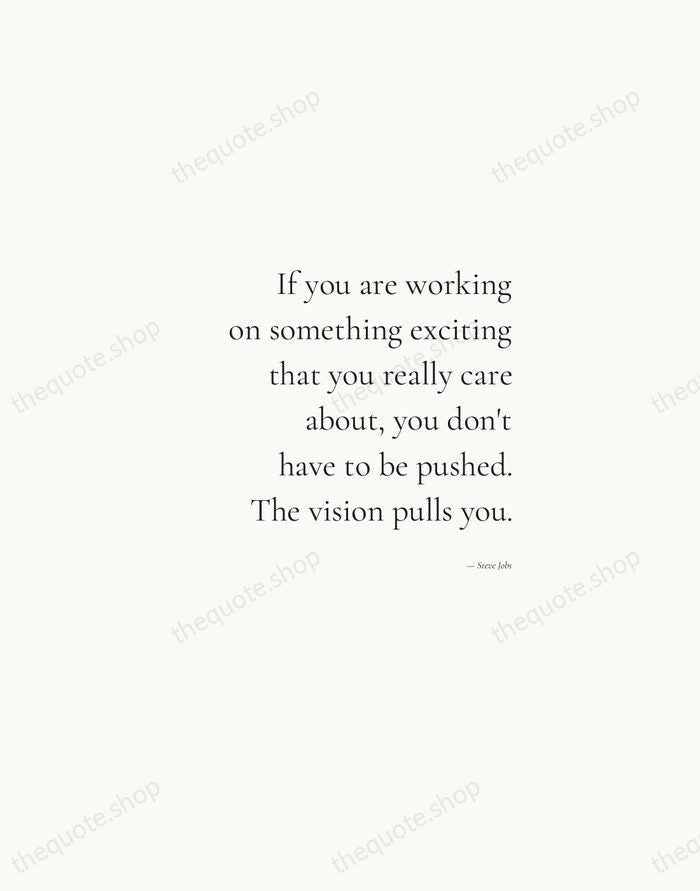 If you are working on something exciting that you really care about… — Steve Jobs — Soft Serif Right