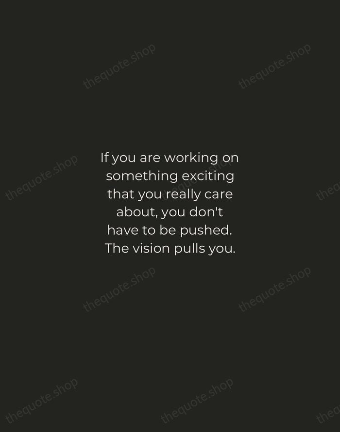 If you are working on something exciting that you really care about… — Steve Jobs — Tracked Caps Unsigned