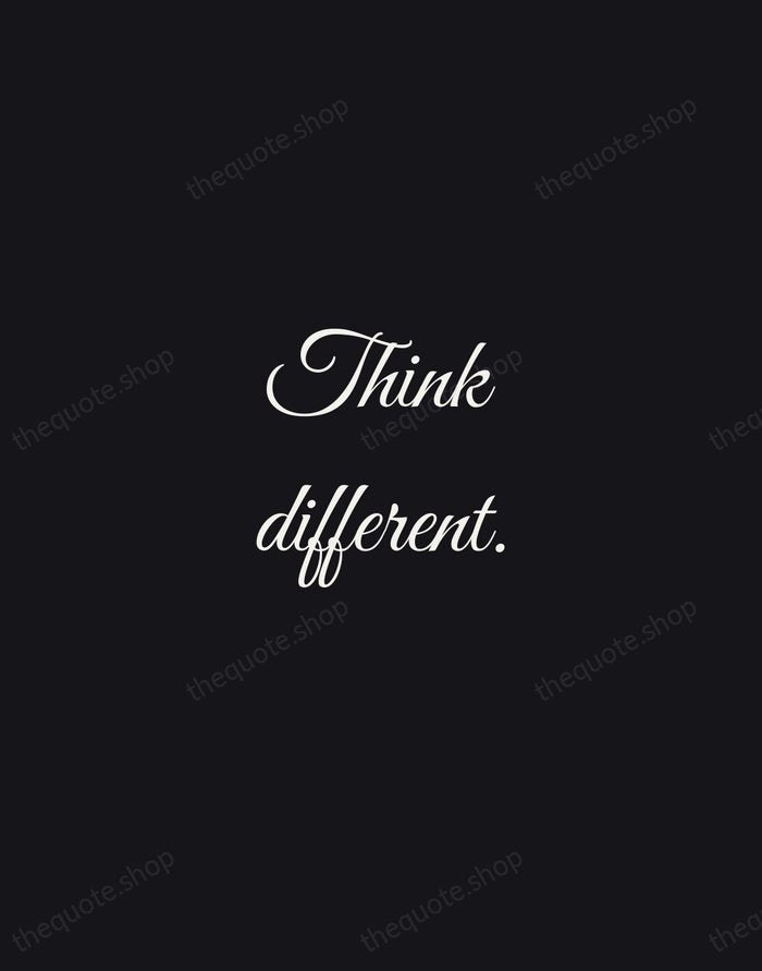 Think different. — Steve Jobs — Night Script