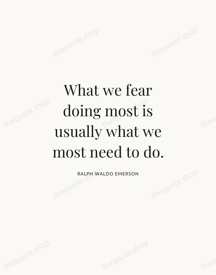 What we fear doing most is usually what we most need to… — Ralph Waldo Emerson | Printable Wall Art — Atelier Serif