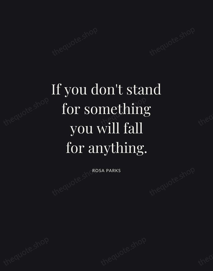 If you don't stand for something you will fall for anything. — Rosa Parks | Printable Wall Art — Midnight Serif