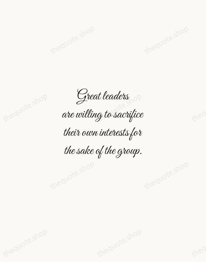 Great leaders are willing to sacrifice their own interests for the sake… — Vince Lombardi — Script Whisper