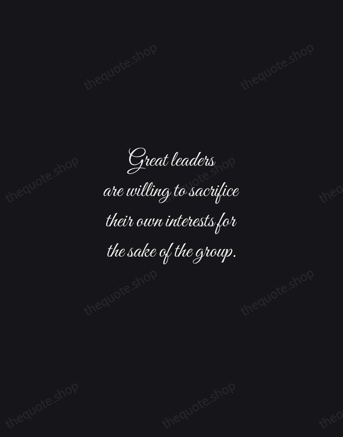Great leaders are willing to sacrifice their own interests for the sake… — Vince Lombardi — Night Script