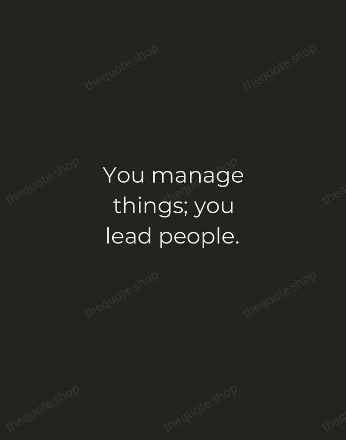 You manage things; you lead people. — Grace Hopper — Tracked Caps Unsigned