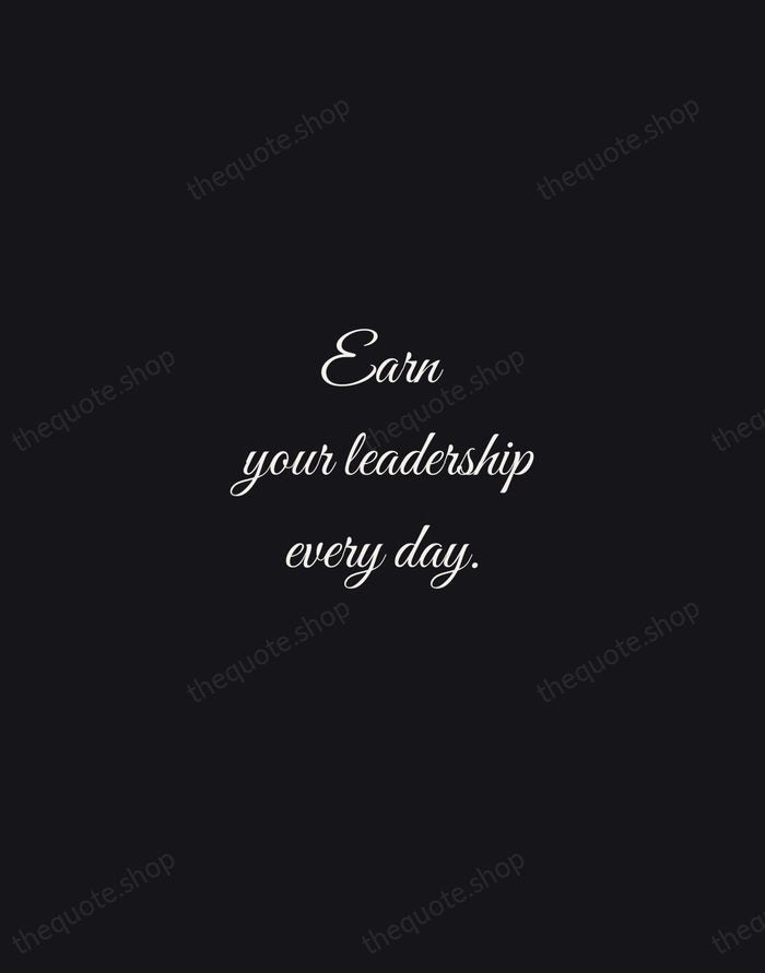 Earn your leadership every day. — Michael Jordan — Night Script