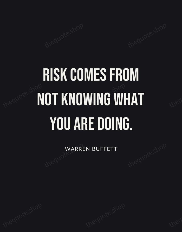 Risk comes from not knowing what you are doing. — Warren Buffett | Printable Wall Art — Poster Condensed