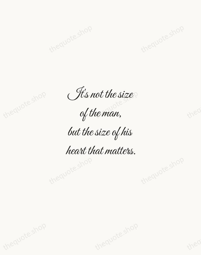It's not the size of the man, but the size of his… — Evander Holyfield — Script Whisper