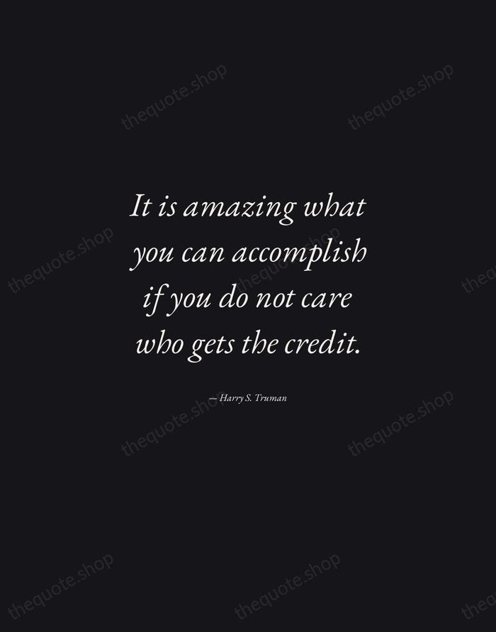 It is amazing what you can accomplish if you do not care… — Harry S. Truman — Manuscript Italic