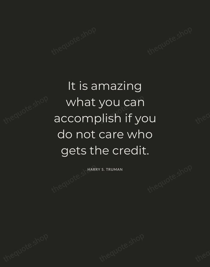 It is amazing what you can accomplish if you do not care… — Harry S. Truman — Charcoal Sans