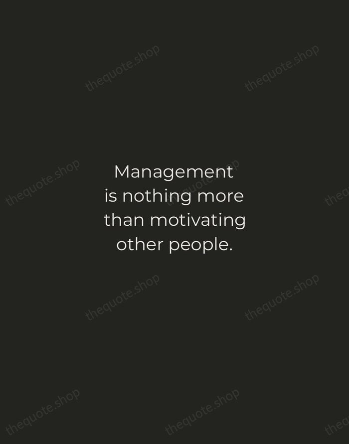 Management is nothing more than motivating other people. — Lee Iacocca — Tracked Caps Unsigned