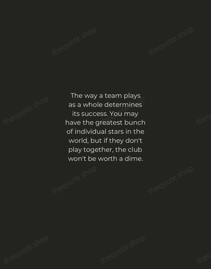 The way a team plays as a whole determines its success. You… — Babe Ruth — Tracked Caps Unsigned