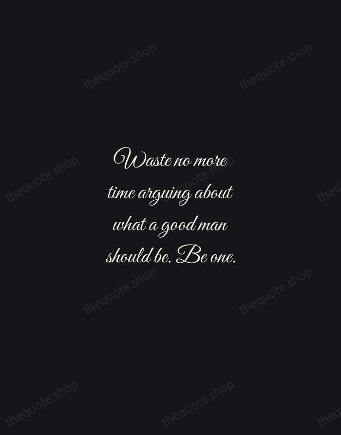 Waste no more time arguing about what a good man should be… — Marcus Aurelius — Night Script