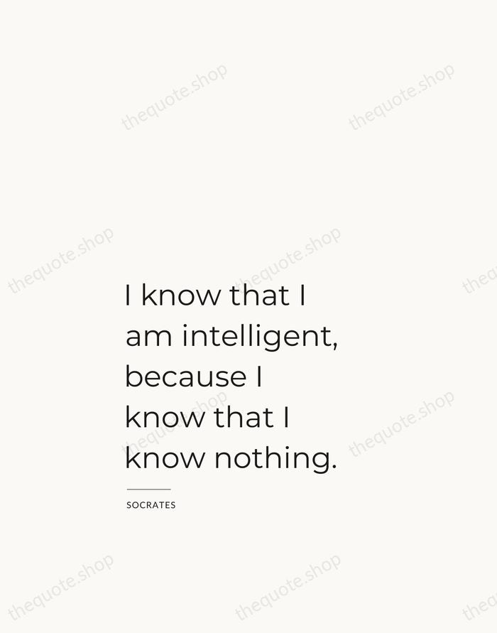 I know that I am intelligent, because I know that I know… — Socrates — Studio Left