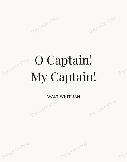 O Captain! My Captain! — Walt Whitman | Printable Wall Art — Atelier Serif