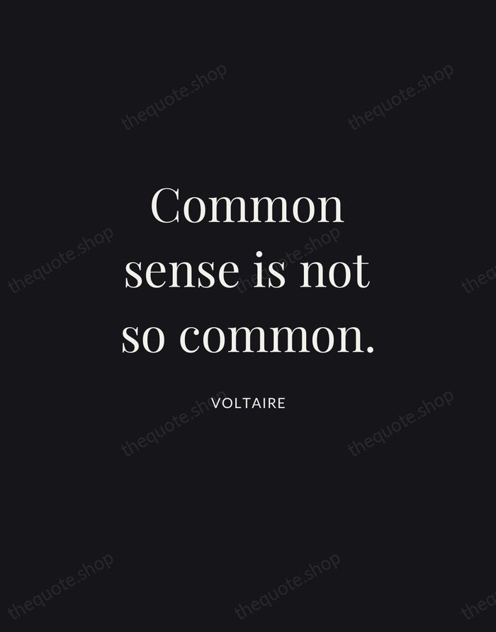 Common sense is not so common. — Voltaire | Printable Wall Art — Midnight Serif