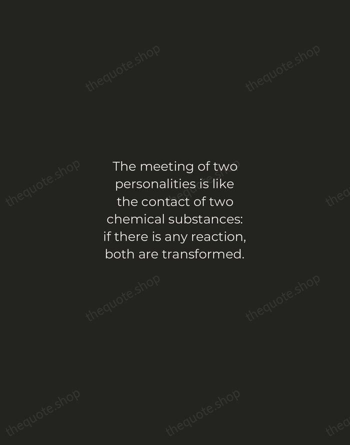 The meeting of two personalities is like the contact of two chemical… — Carl Jung — Tracked Caps Unsigned
