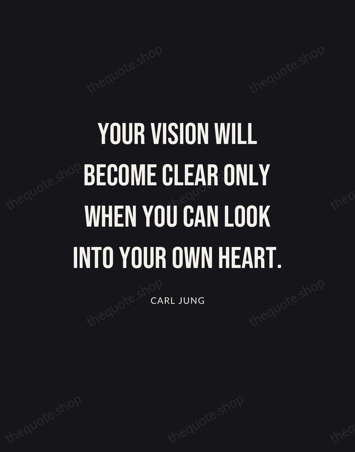 Your vision will become clear only when you can look into your… — Carl Jung | Printable Wall Art — Poster Condensed