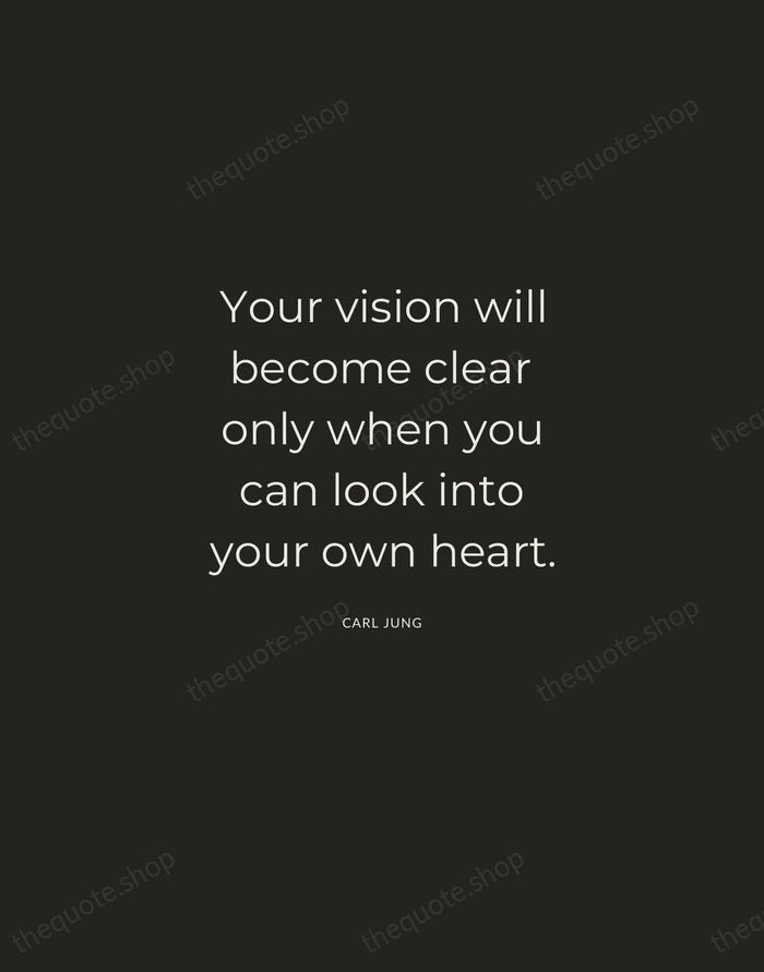 Your vision will become clear only when you can look into your… — Carl Jung — Charcoal Sans