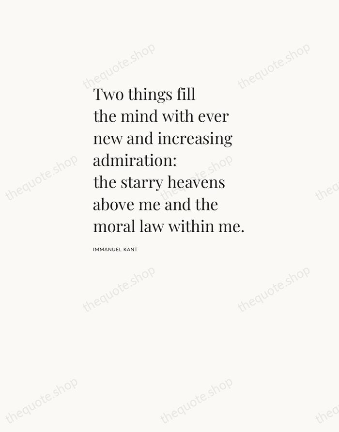 Two things fill the mind with ever new and increasing admiration: the… — Immanuel Kant — Asymmetric Left