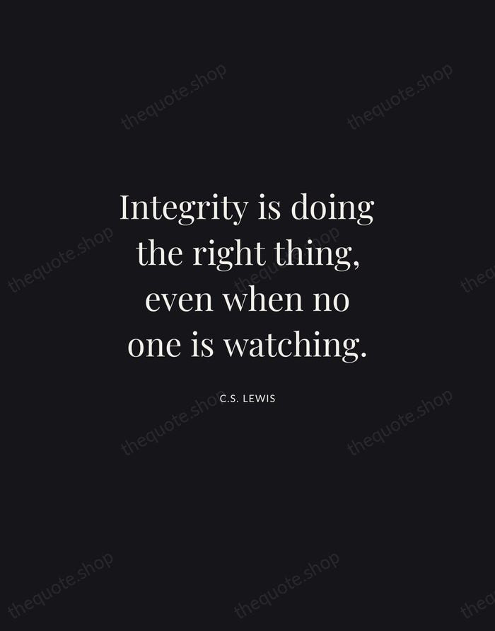 Integrity is doing the right thing, even when no one is watching. — C.S. Lewis | Printable Wall Art — Midnight Serif