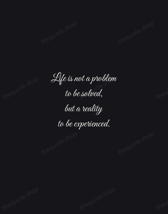 Life is not a problem to be solved, but a reality to… — Soren Kierkegaard — Night Script